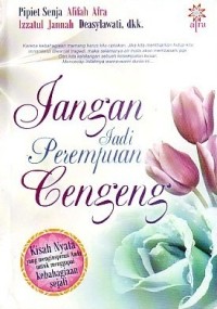 Image of JANGAN JADI PEREMPUAN CENGENG